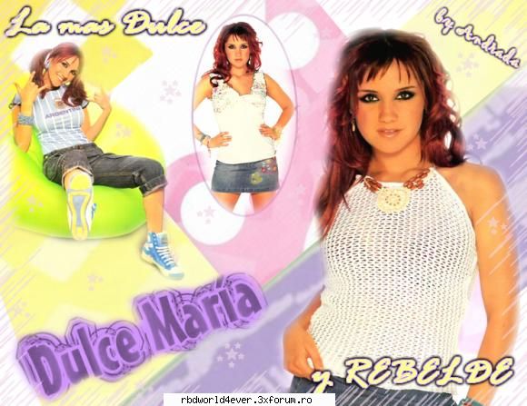 ..:: Bannere ::.. - Dulce_Maria_forever:X:X - Dulce Maria