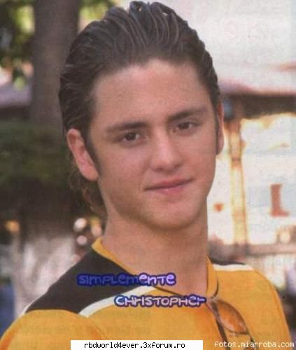 ~Poze~ - anahi_princessa - Christopher