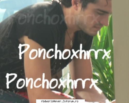 *~*Poze*~* - anahi_princessa - Poncho